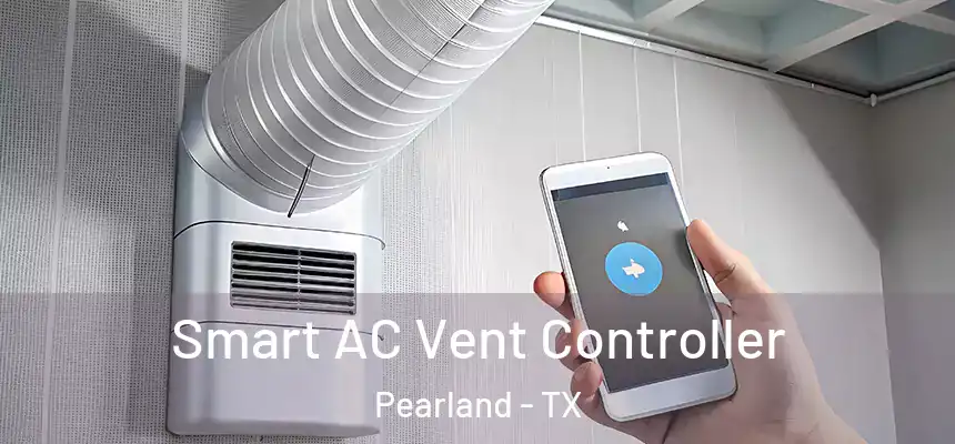  Smart AC Vent Controller Pearland - TX